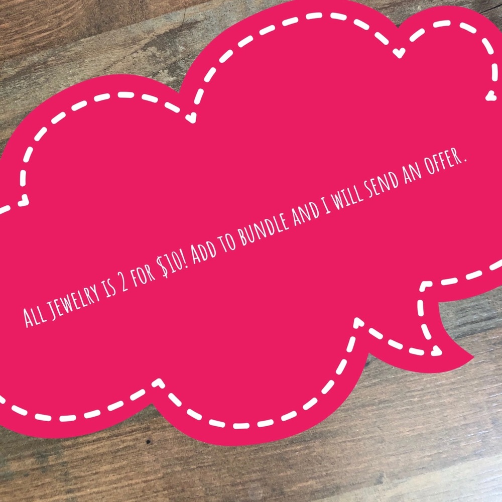 All jewelry items are 2 for $10!